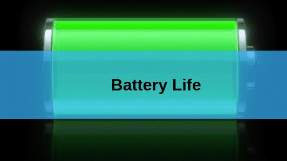 Battery Life